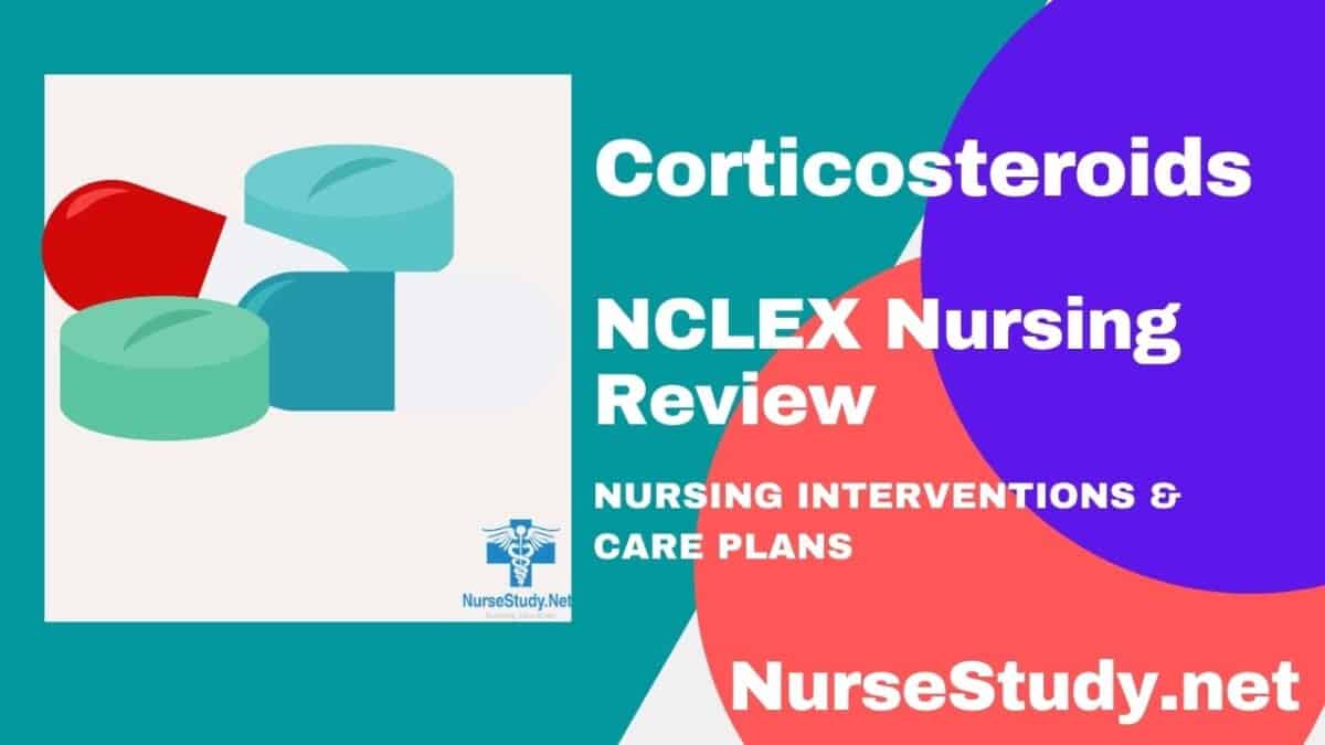 Corticosteroids Nursing Pharmacology Study Guide Nursestudy Net