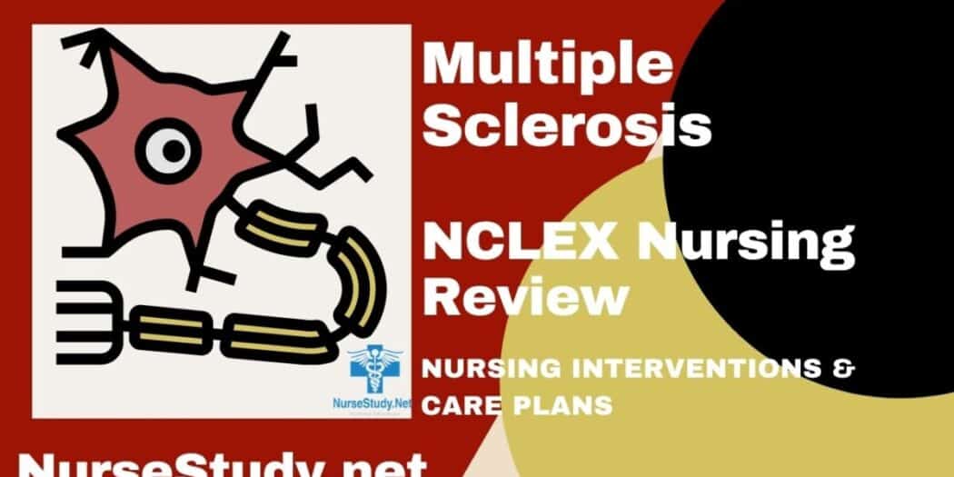 Multiple sclerosis MS Nursing Care Plans Diagnosis and Interventions