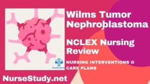 wilms tumor Nursing Diagnosis