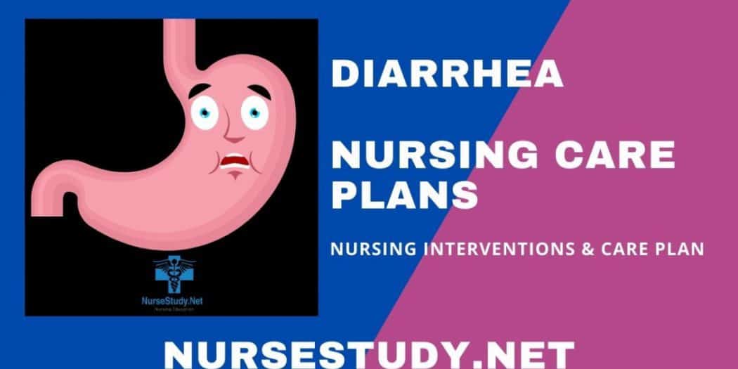 Diarrhea 5 Nursing Care Plans