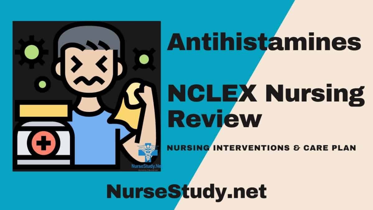 antihistamine nursing considerations