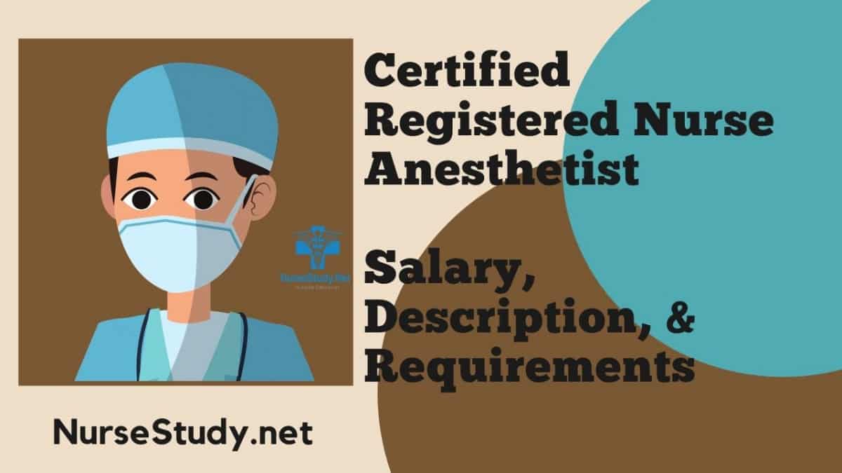 CRNA Nurse Salary And Requirements