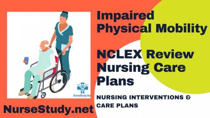 nursing diagnosis impaired physical mobility akley