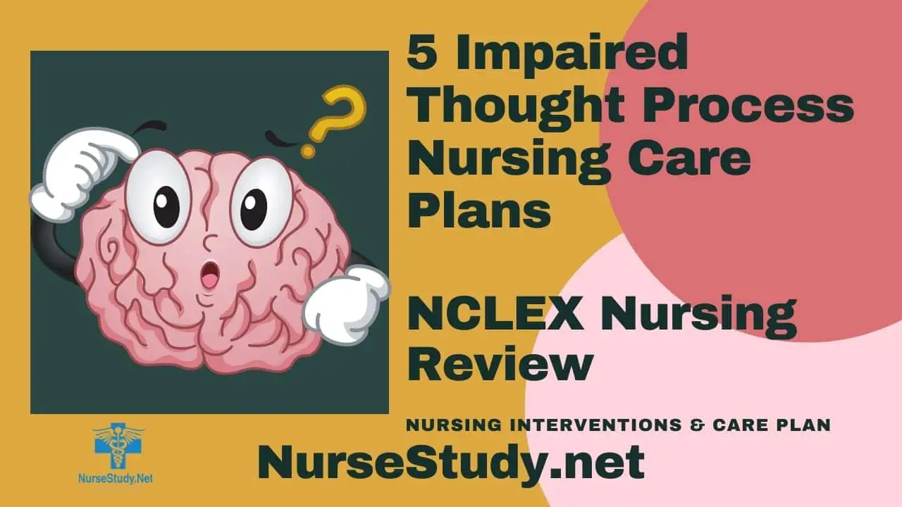 impaired-thought-process-nursing-diagnosis-care-plans-nursestudy-net