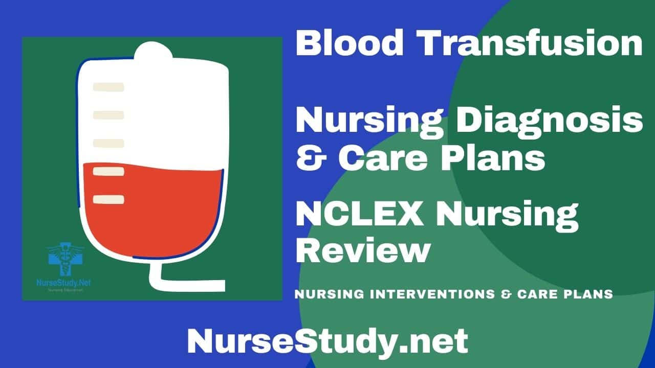 Nursing Diagnosis for Blood Transfusion