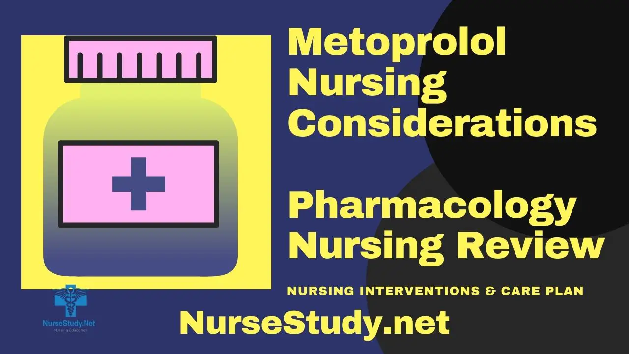 metoprolol nursing considerations