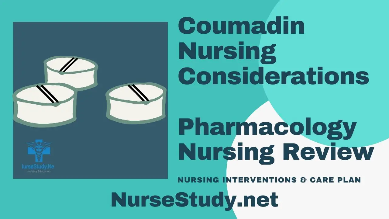 Coumadin Nursing Considerations