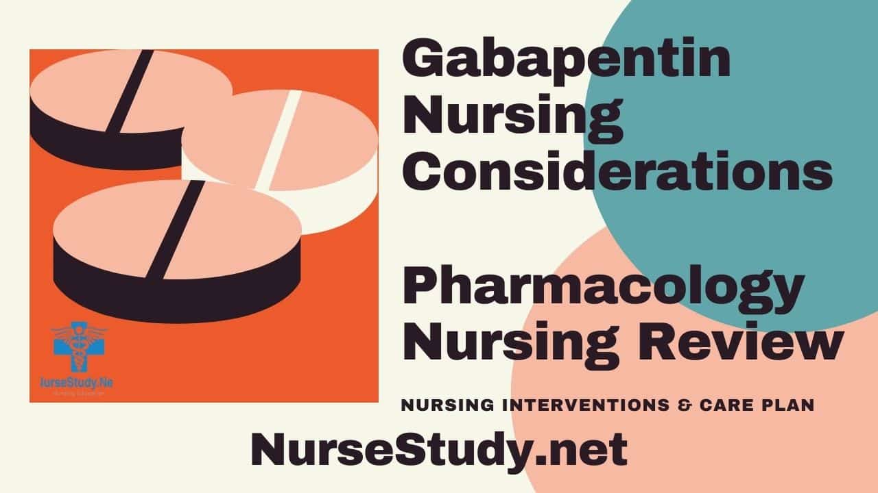 gabapentin nursing considerations