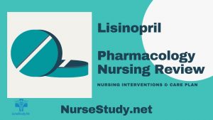Lisinopril Nursing Considerations