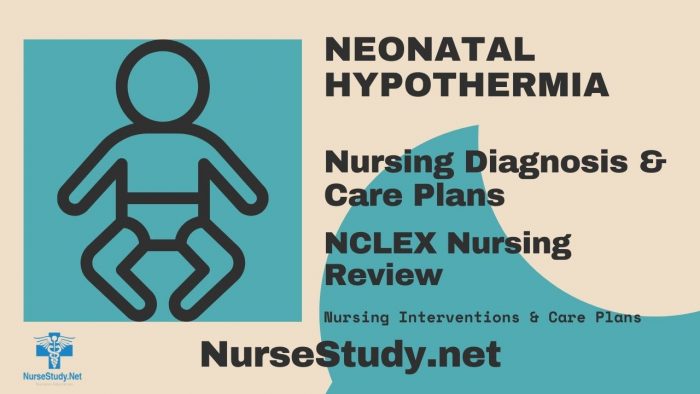 Neonatal Hypothermia Nursing Diagnosis and Nursing Care Plan