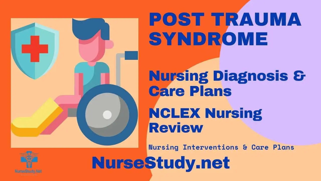 post trauma syndrome nursing diagnosis