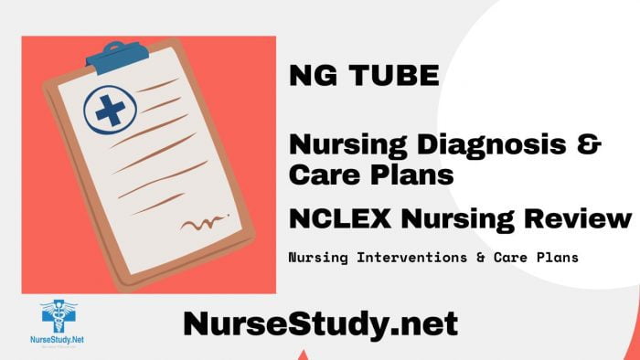 NG Tube Nursing Diagnosis and Nursing Care Plan - NurseStudy.Net