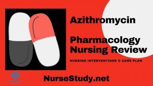 azithromycin nursing considerations