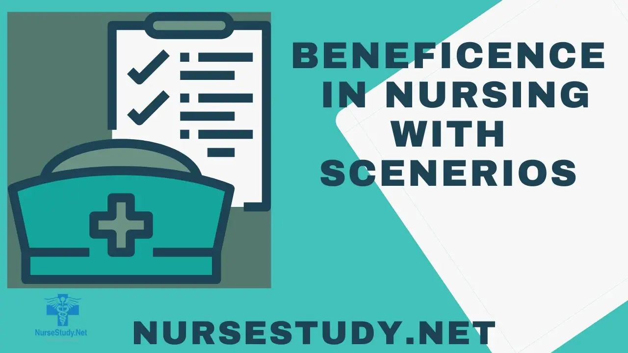 What Is Beneficence In Nursing Practice