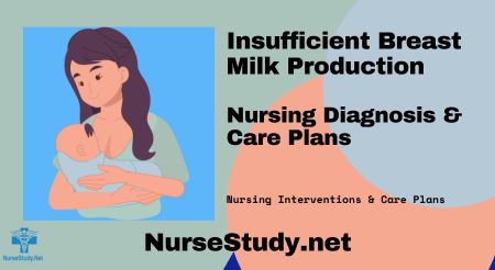 Insufficient Breast Milk Production Nursing Diagnosis