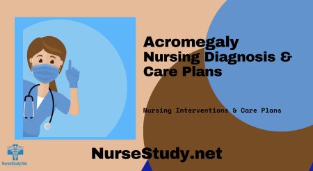 nursing diagnosis for acromegaly