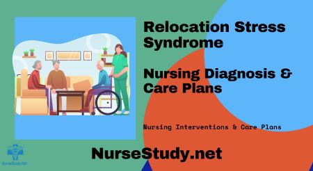 relocation stress syndrome nursing care plan