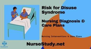 Risk for Disuse Syndrome