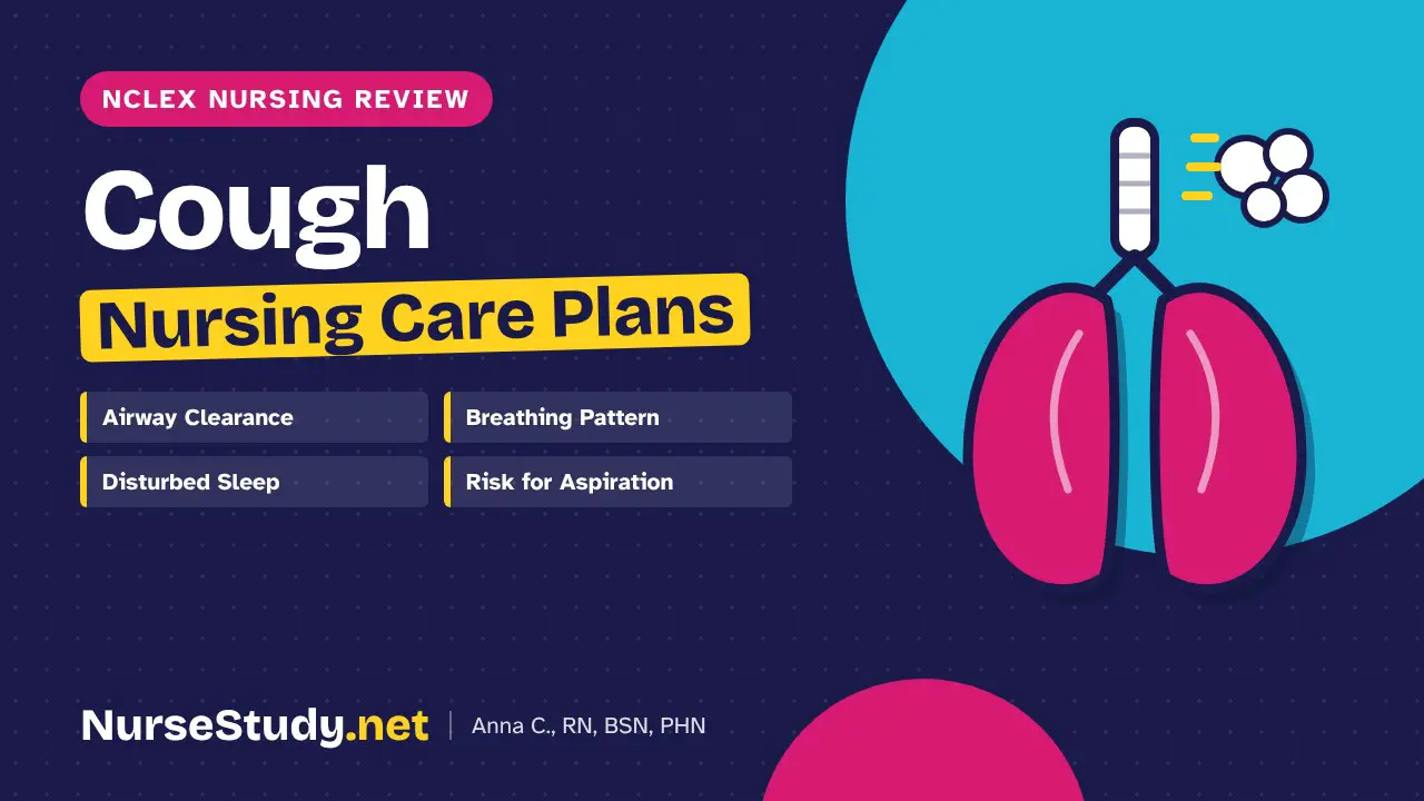 Cough nursing care plans – NCLEX nursing review, NurseStudy.net